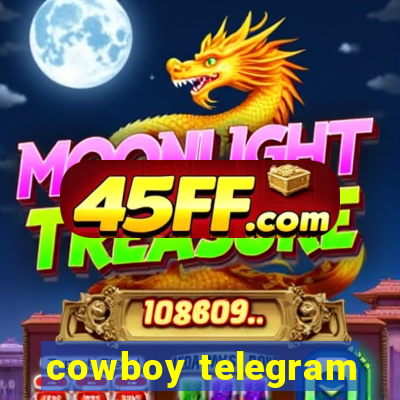 cowboy telegram